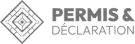 Permis et Déclaration